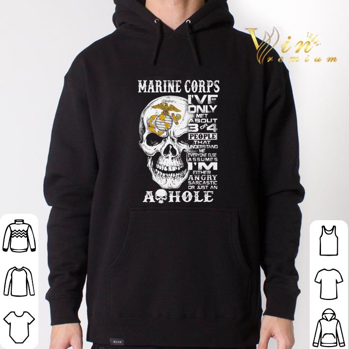 Funny Skull Marine Corps i've only met about 3 or 4 people that understand shirt
