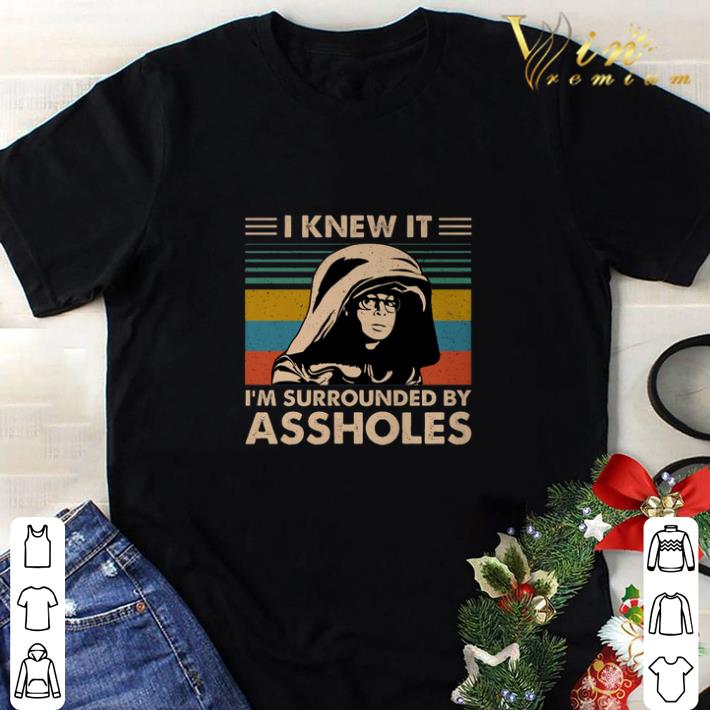 Nice Dark Helmet I knew it im surrounded by assholes vintage shirt