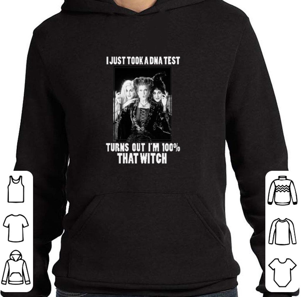 Nice Hocus Pocus i just took a DNA test turns out i'm 100 that witch shirt