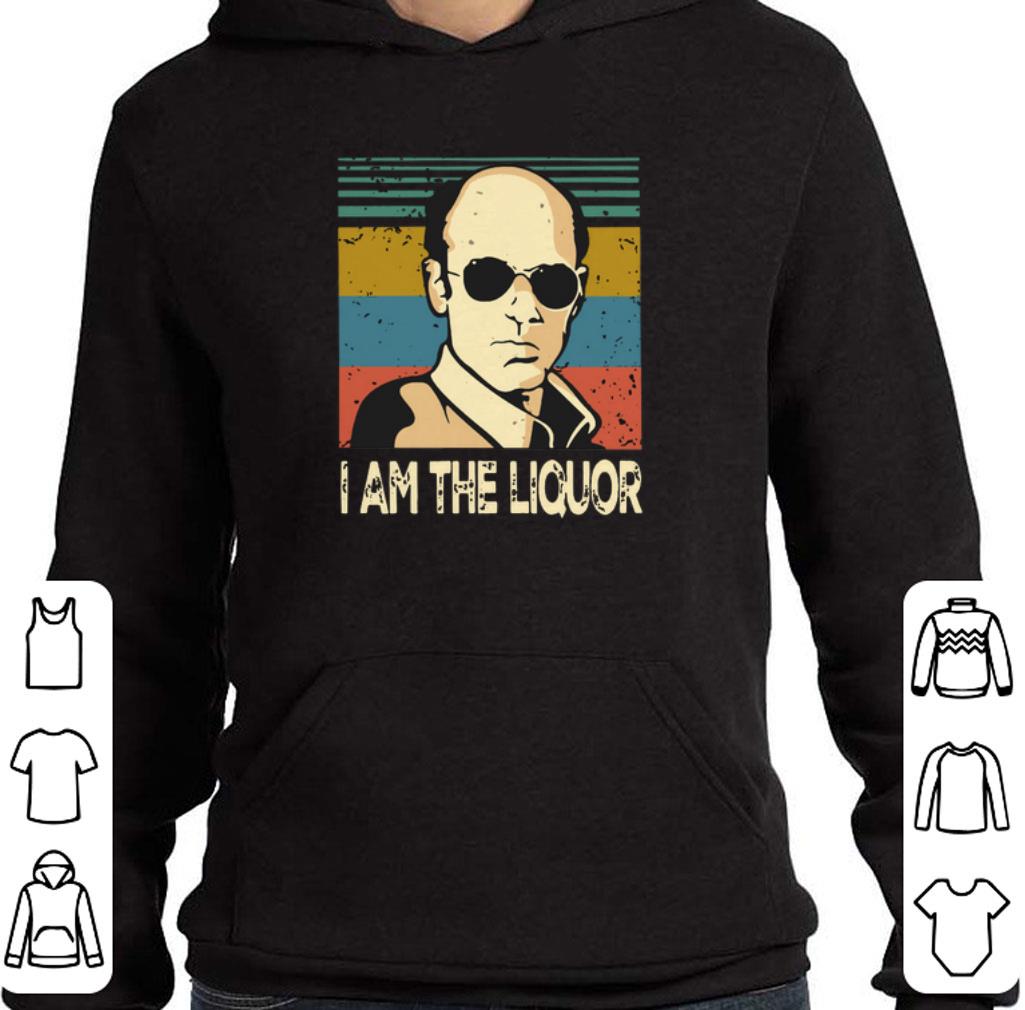 Nice Lahey I am the liquor vintage shirt