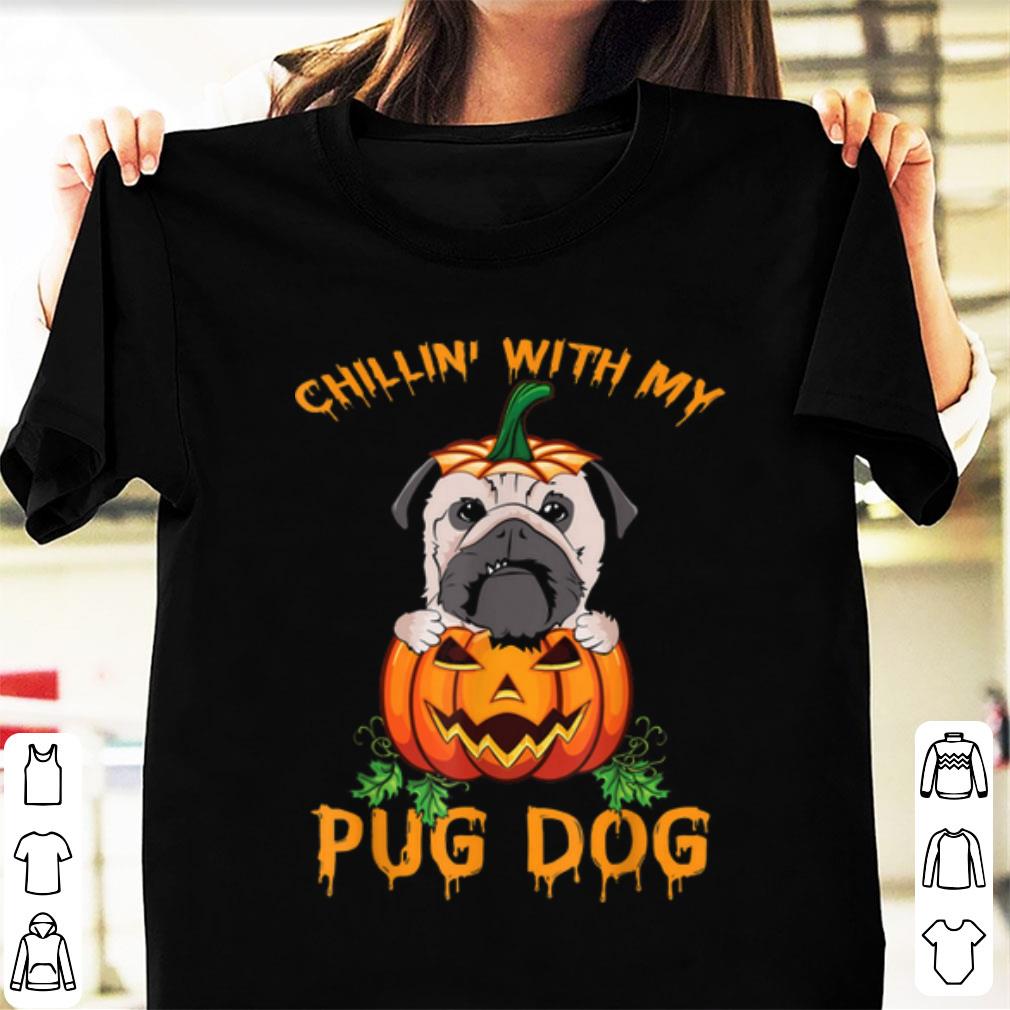 Official Chillin' With My Pug Dog Funny Dog Lovers Halloween Gift shirt