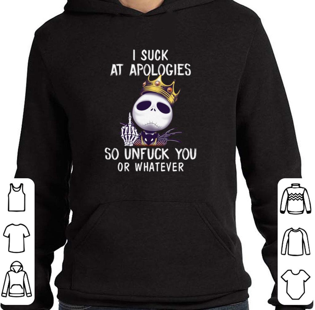 Original Jack Skellington i suck at apologies so unfuck you or whatever shirt