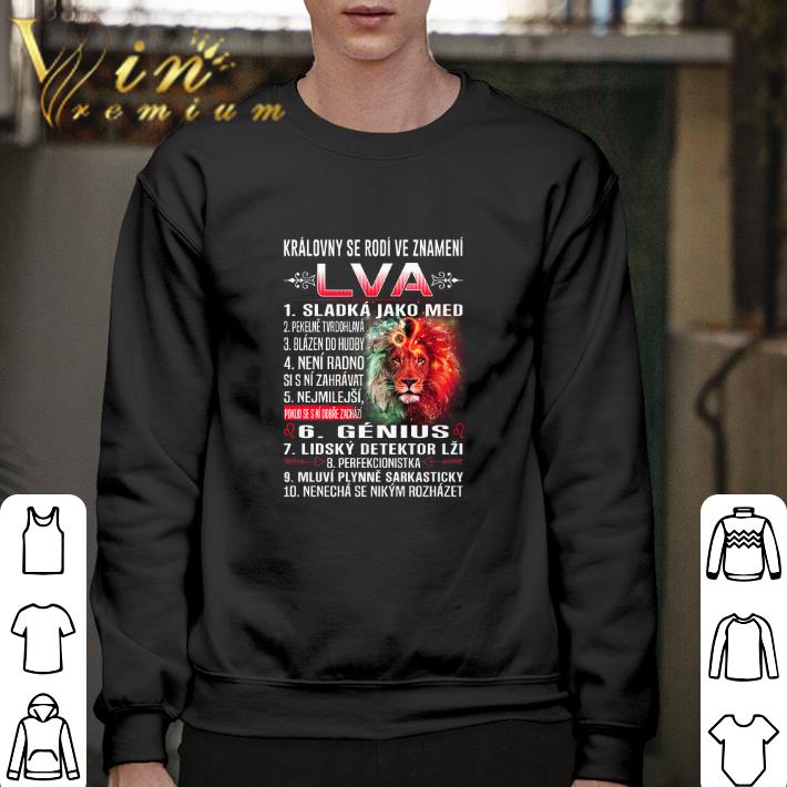 Original Lion kralovny se rodi ve znameni lva sladka jako med pekelne shirt