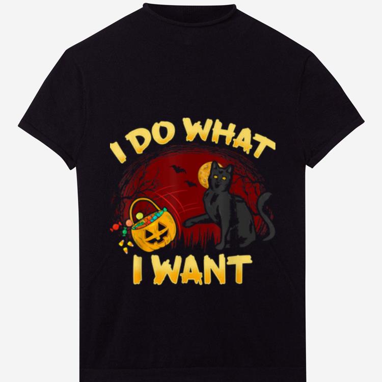 Top I Do What I Want Cat Black Cat Funny Halloween shirt