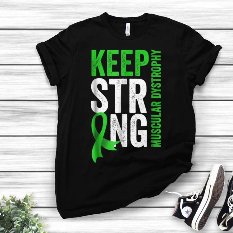 Official Keep Strong Muscular Dystrophy Awareness Lime Green shirts