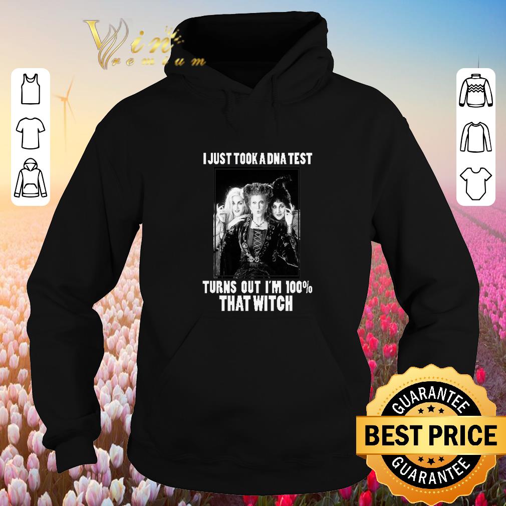 Top Hocus Pocus i just took a DNA test turns out i'm 100 that witch shirt sweater