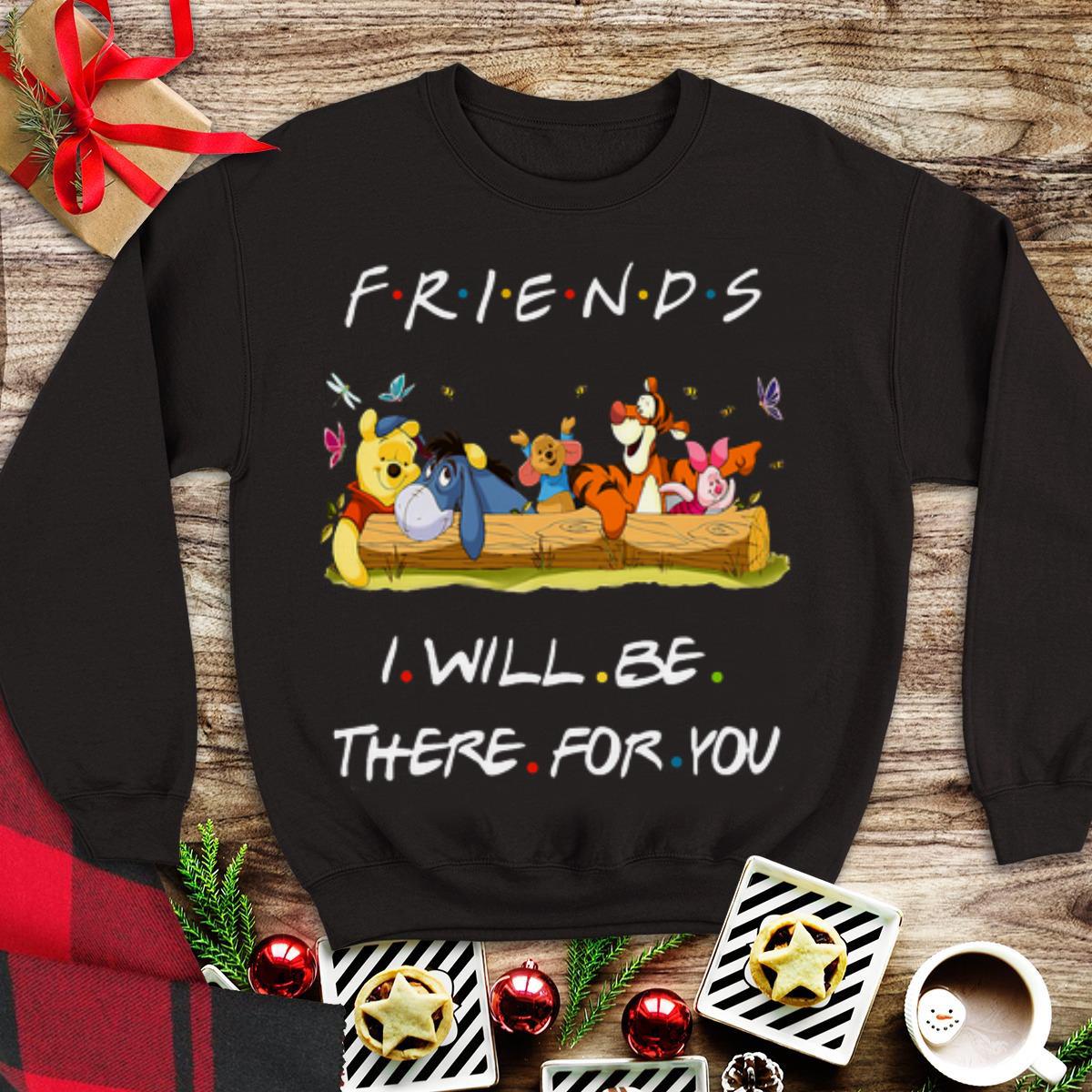 Awesome Friends I Will Be There For You Winniepedia shirt