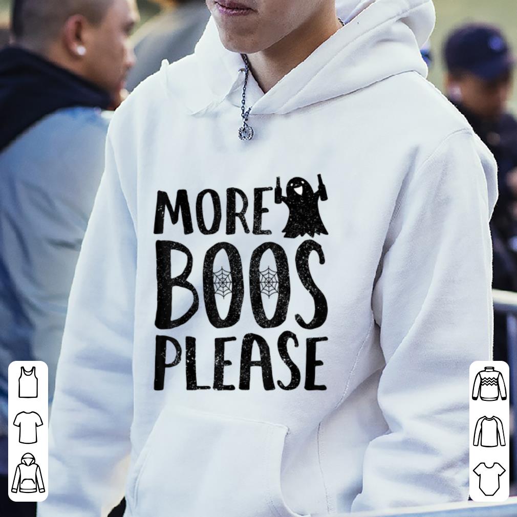 Awesome Halloween More Boos Please Ghost Funny Gift Women shirt