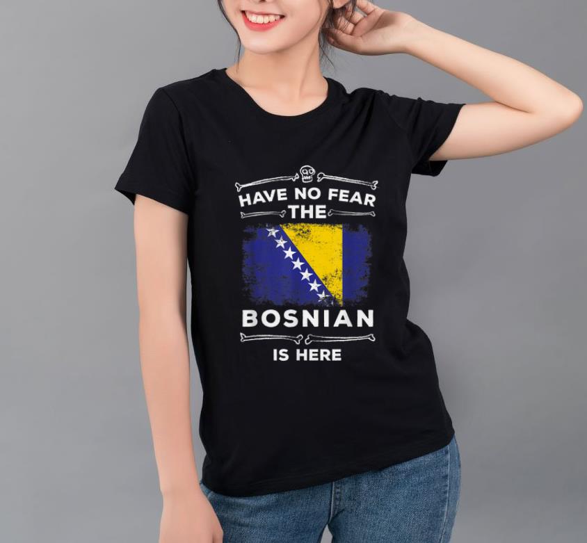 Awesome Have No Fear The Bosnian Is Here Halloween Bosnia Flag shirt