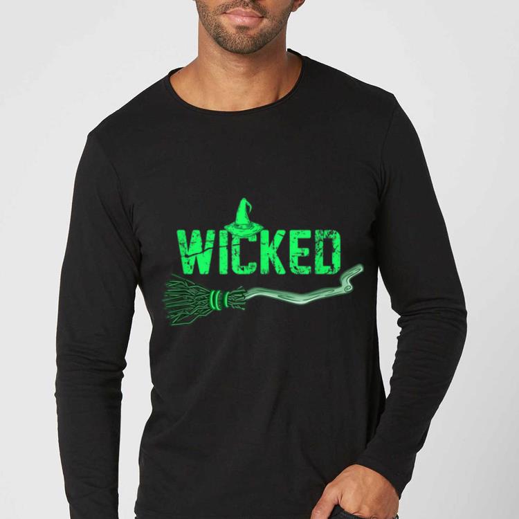 Nice Funny Wicked Halloween Witch Costume Tee Gift shirt