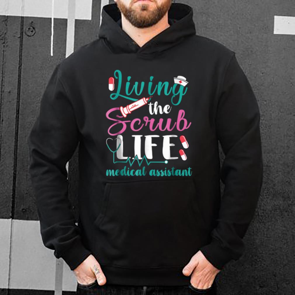 Original Living The Scrub Life Medical Assistant christmas shirt