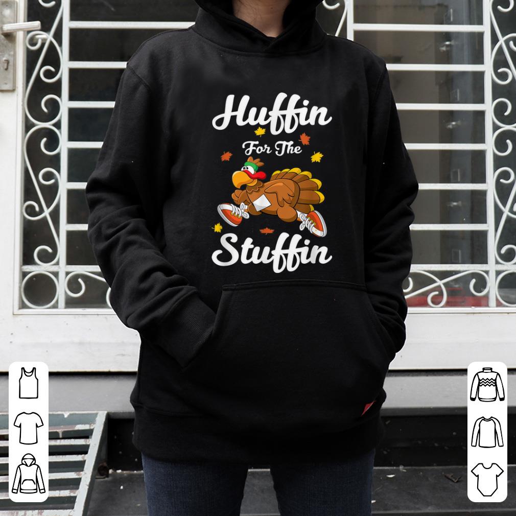 Premium Huffin For The Stuffin Thanksgiving Turkey Trot 5k Race shirt