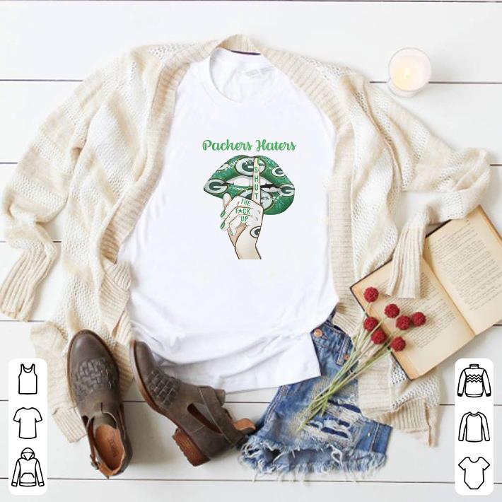 Top Green Bay Packers haters lips shut the fuck up shirt