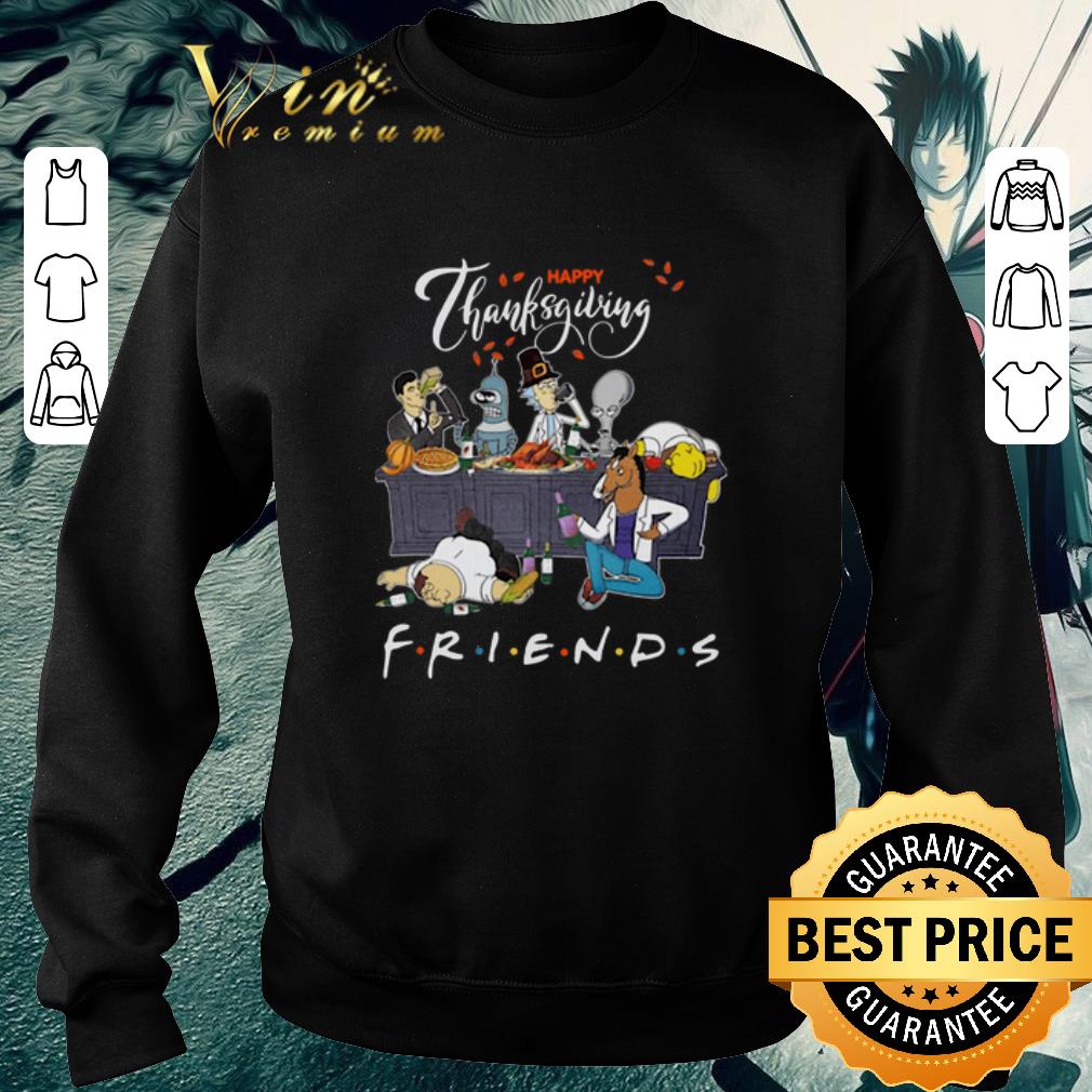 Awesome Bender Homer Simpson Rick Bojack Horseman Friends Thanksgiving shirt