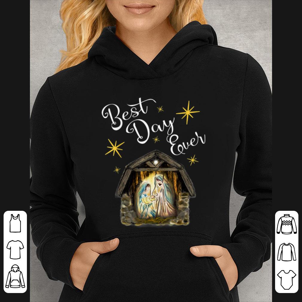 Awesome Christmas Nativity Jesus Best Day Ever Manger Christian shirt