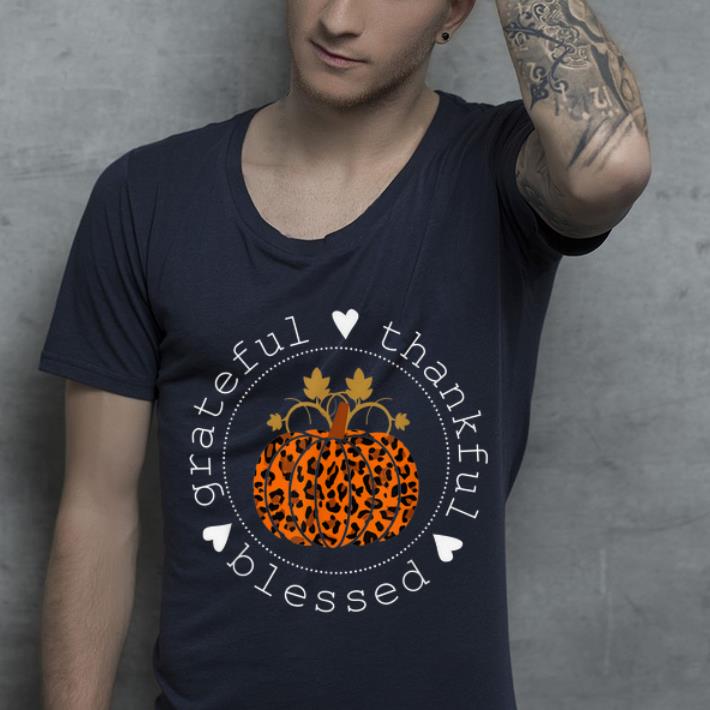 Awesome Grateful Thankful Blessed Pumpkin Leopard Thanksgiving Gift shirt