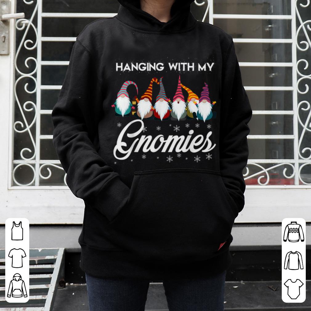 Hot Hanging With My Gnomies Funny Christmas Dwarf Gift shirt