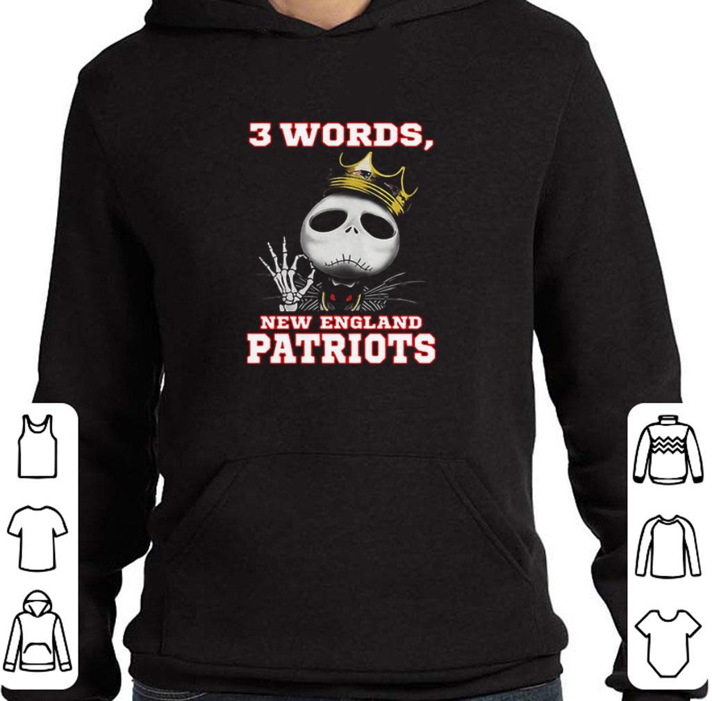 King Jack Skellington 3 Words New England Patriots shirt
