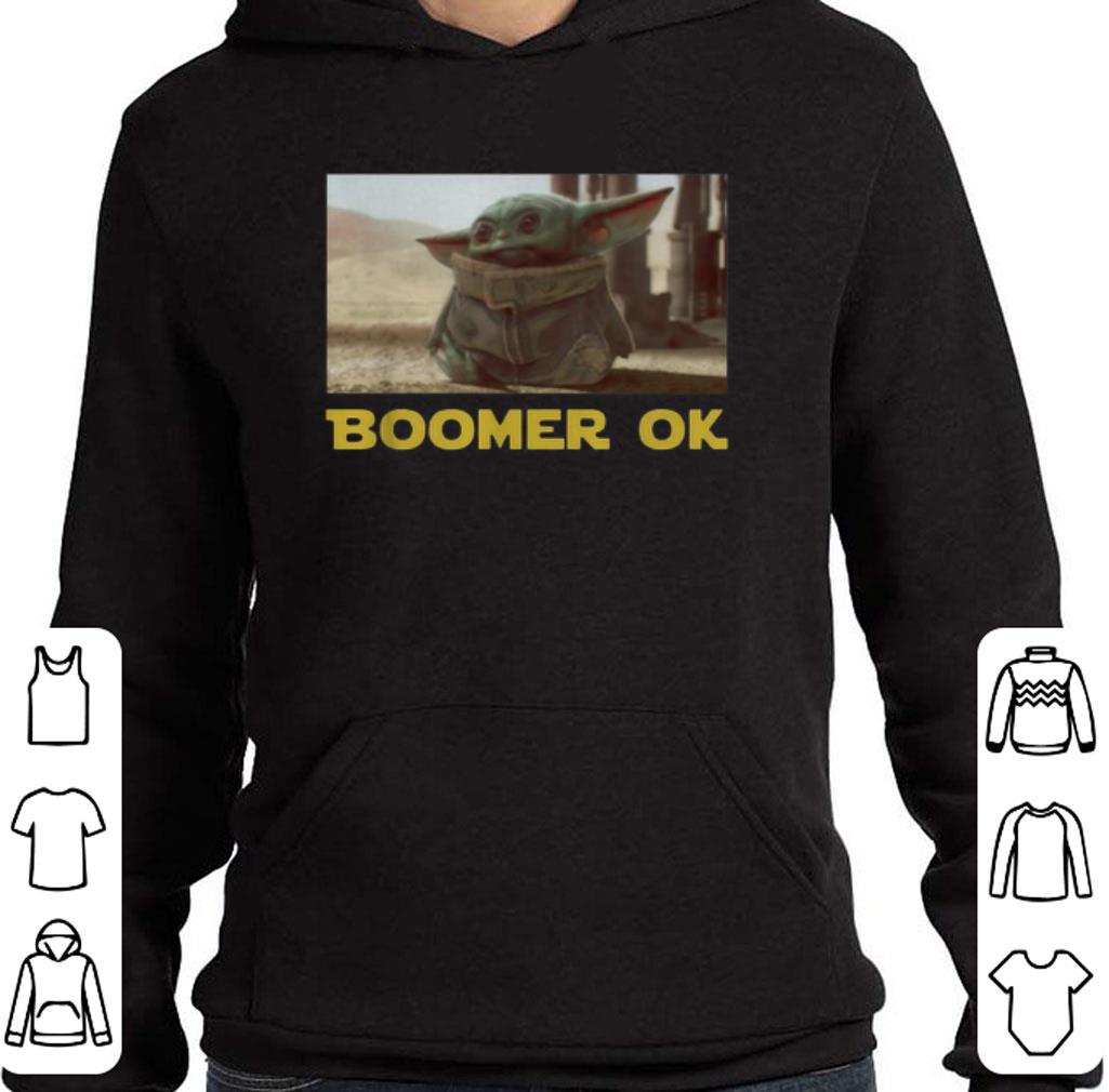 Nice Baby Yoda Boomer Ok Star Wars shirt