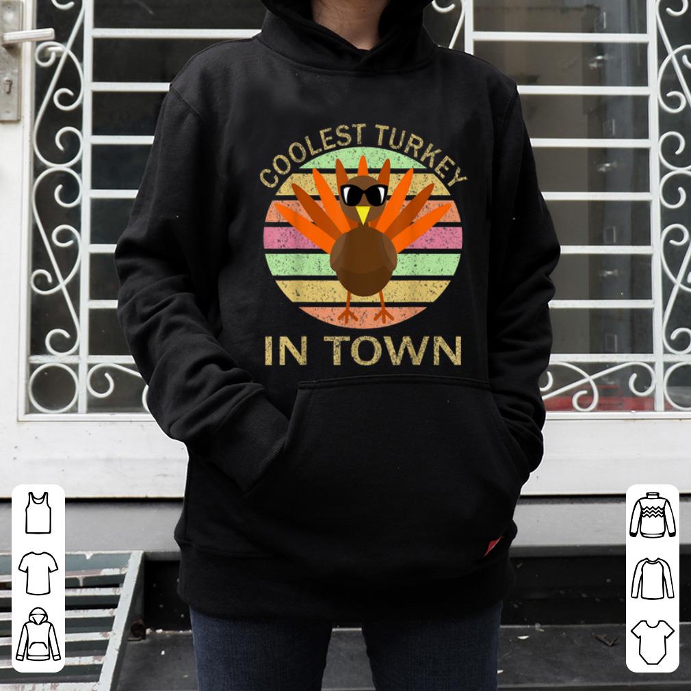 Nice Coolest Turkey in Town Thanksgiving Party Gift shirt