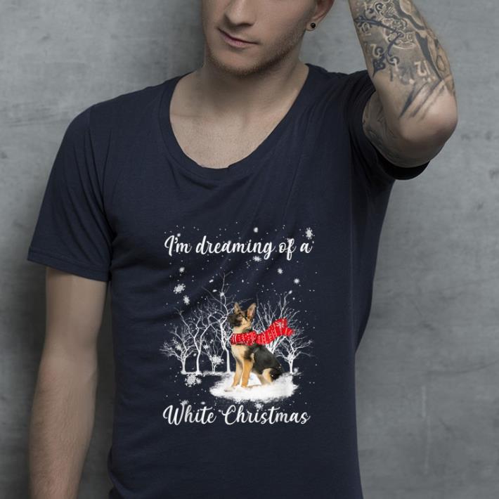 Premium I'm Dreaming Of A White Christmas Funny German Shepherd shirt