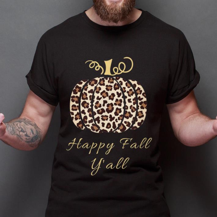 Pretty Happy Fall Y'all Leopard Print Pumpkin shirt, hoodie, sweater