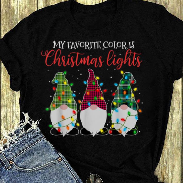 Pretty My Favorite Color Is Christmas Lights Three Gnomes shirt