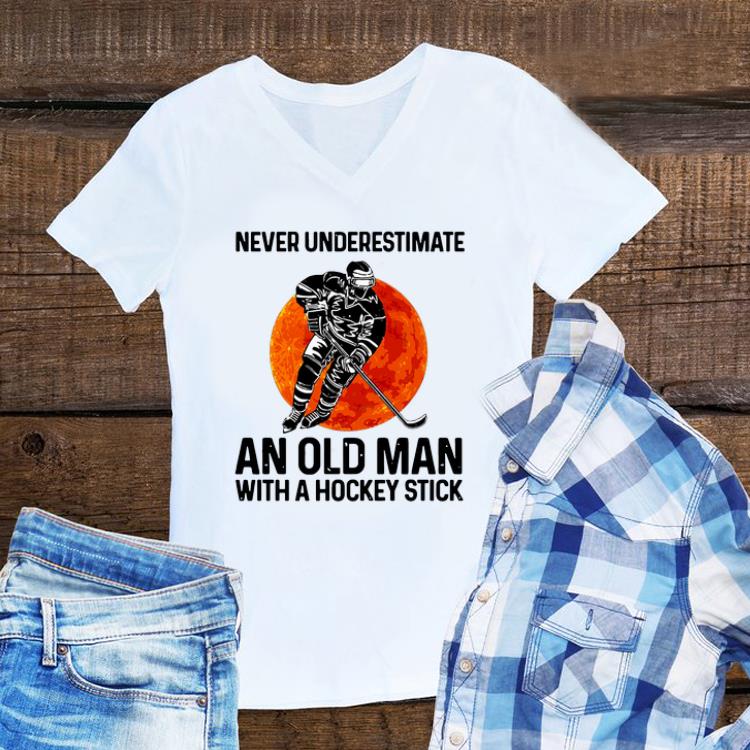 Awesome Never Underestimate An Old Man With A Hockey Stick shirt