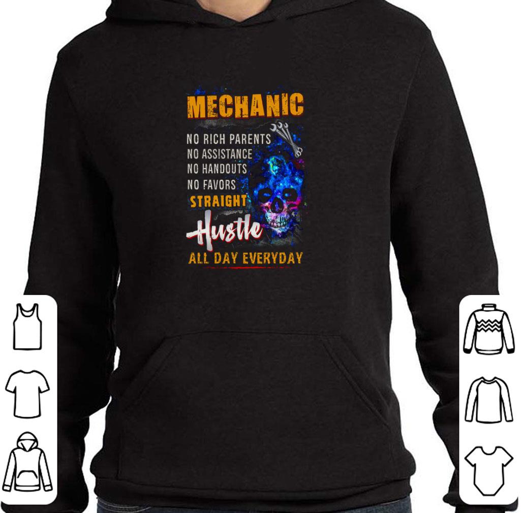 Funny Skull Mechanic no rich parents no assistance straight Hustle shirt