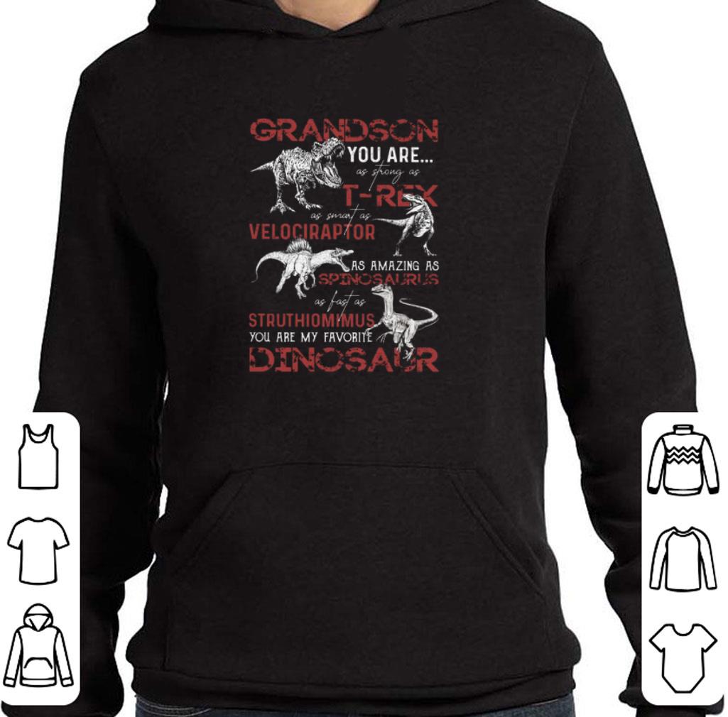 Official Grandson you are as strong as T-Rex as velociraptor spinosaurus shirt