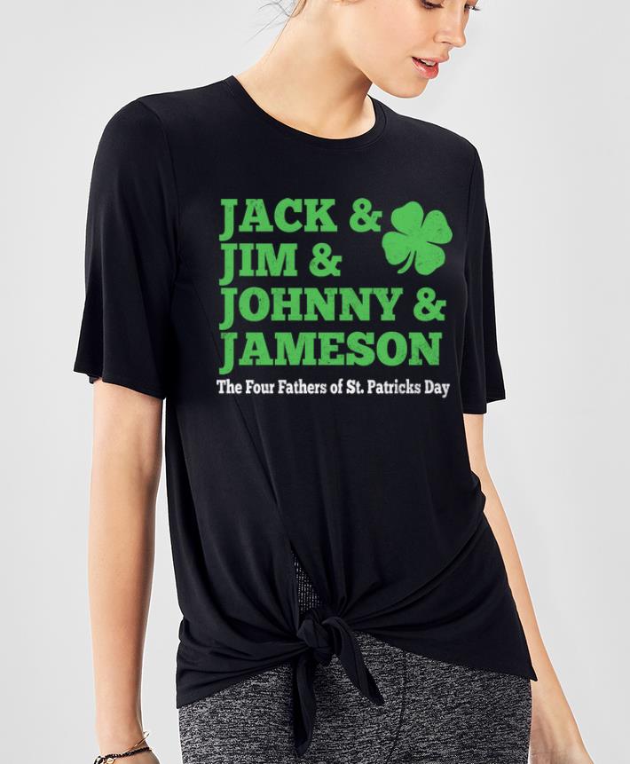 Official Jack Jum Johnny And Jameson Four Fathers Of St. Patrick's Day shirt