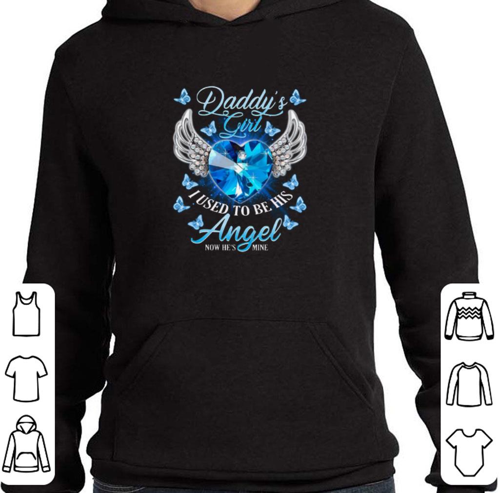 Original Daddy's girl i used to be his Angel now he's mine diamond heart shirt