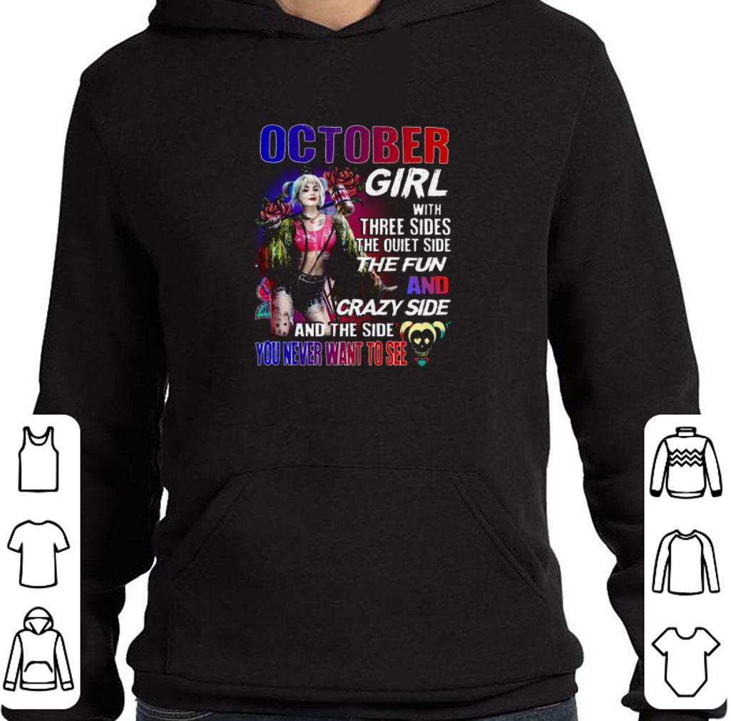 Official Harley Quinn October girl with three sides the quiet side the fun shirt