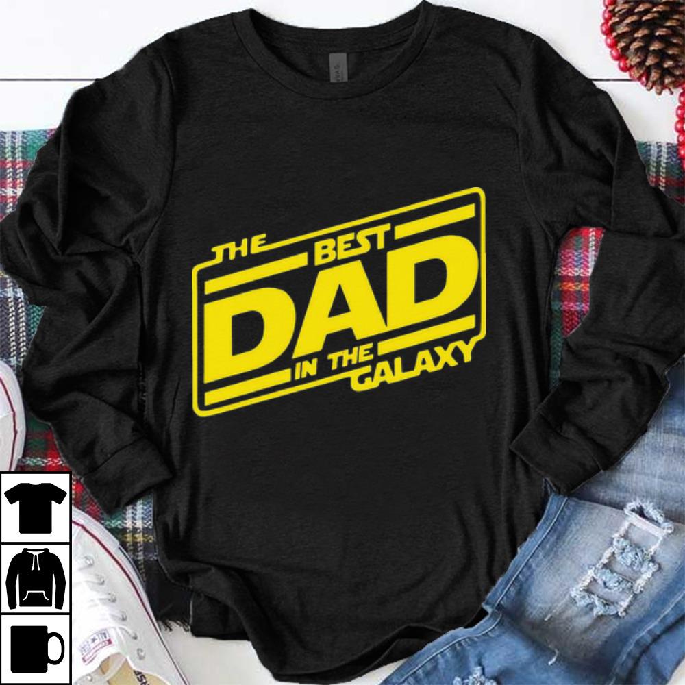 Pretty The Best Dad In The Galaxy Star Wars Fathers Day shirt