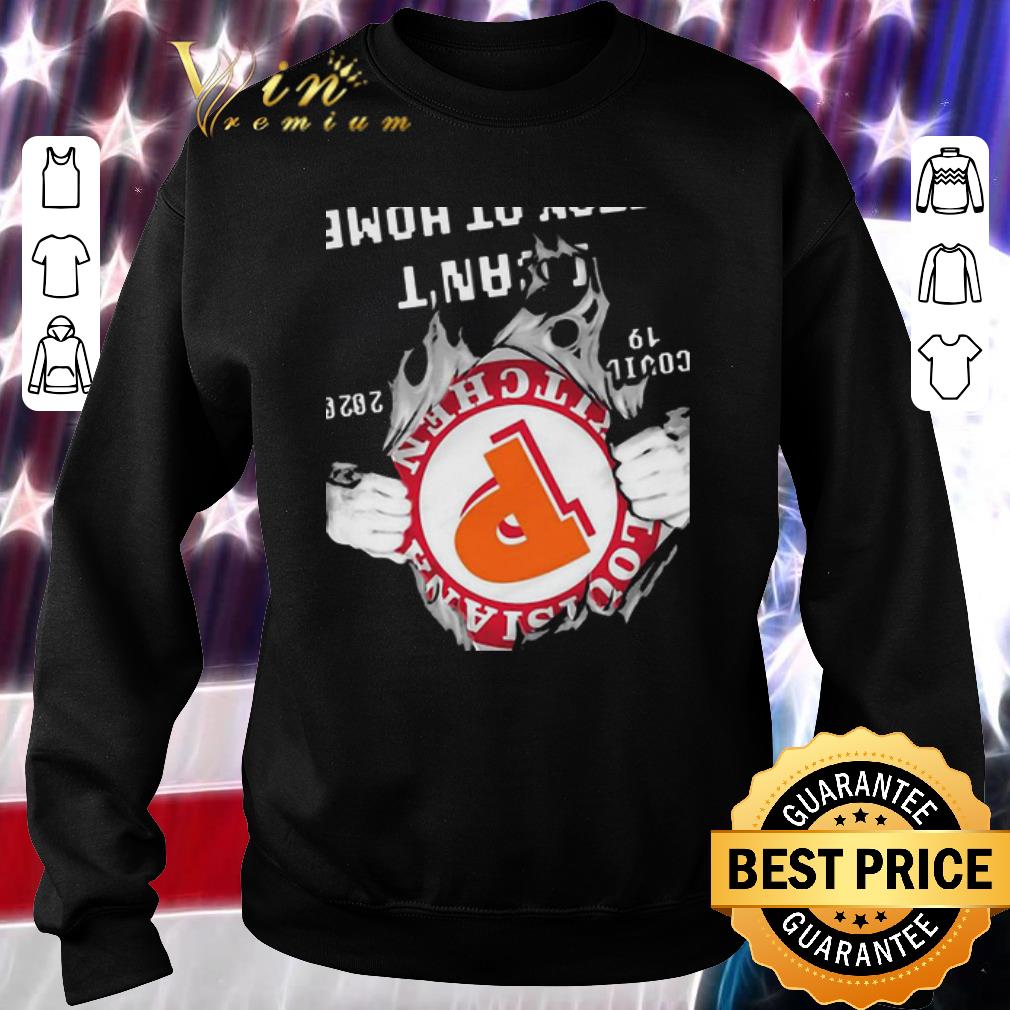Hot Louisiana Purchase Kitchen Covid-19 2020 I Can’t Stay At Home shirt