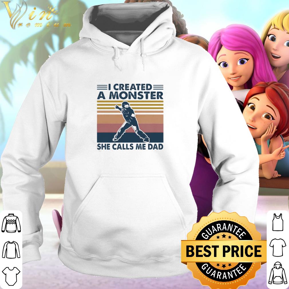 Official Vintage i created a monster she calls me dad father's day shirt