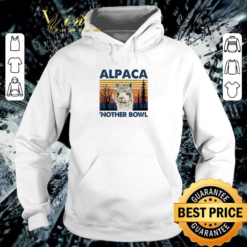 Nice Vintage Alpaca Nother Bowl Llama shirt