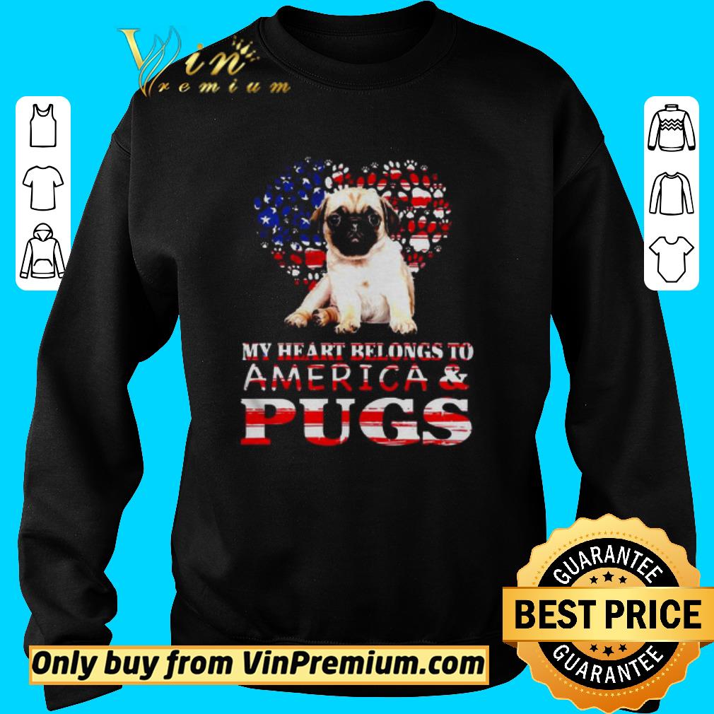 Top My heart belongs to america and pugs shirt