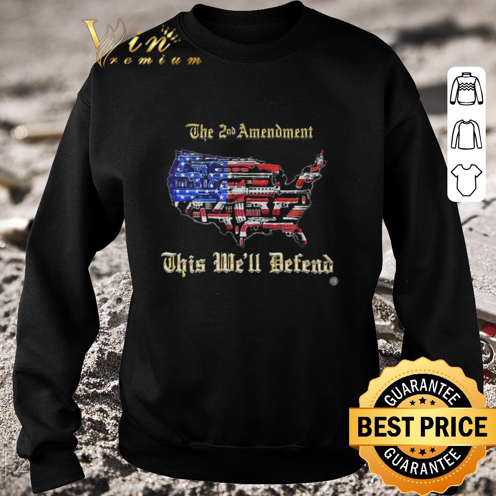 Funny 2nd Amendment This We’ll Defend American Flag 4th Of July shirt