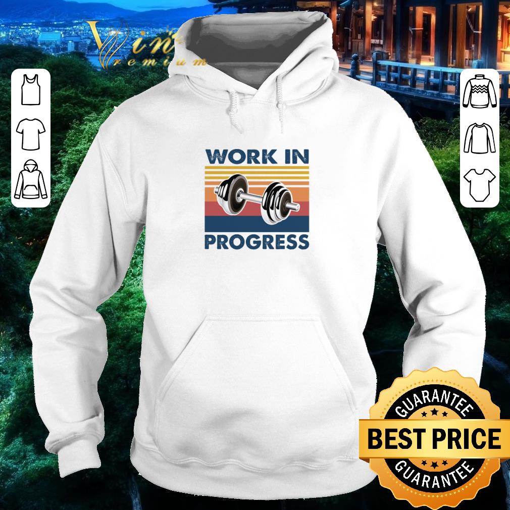 Awesome Weightlifting Work In Progress Vintage shirt