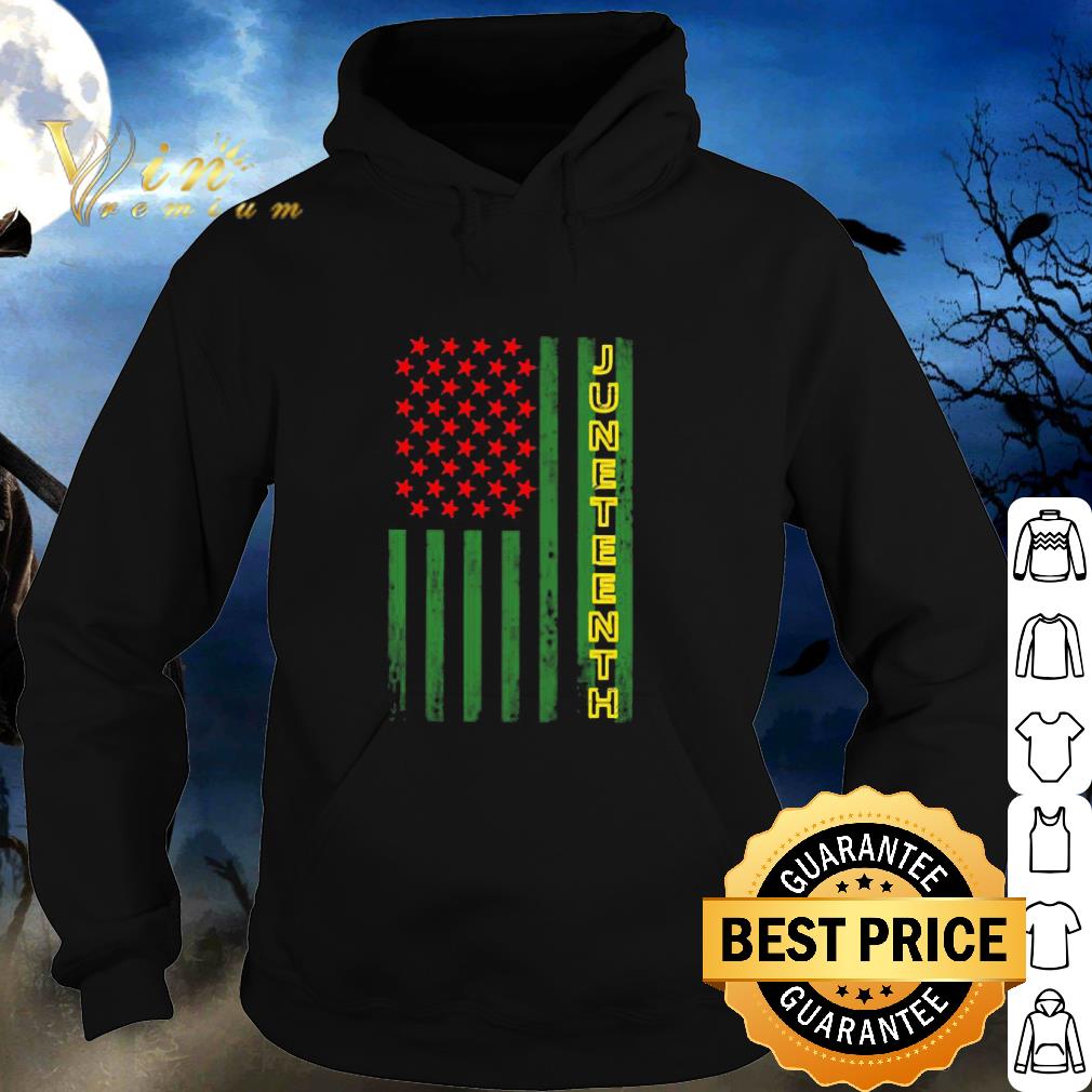 Best Juneteenth American Flag 4th Of July Independence Day shirt