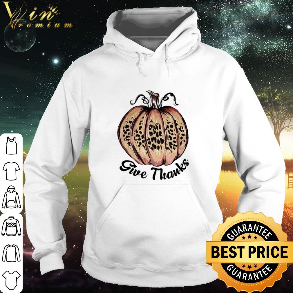 Official Pumpkin Leopard Give Thanks Giving shirt