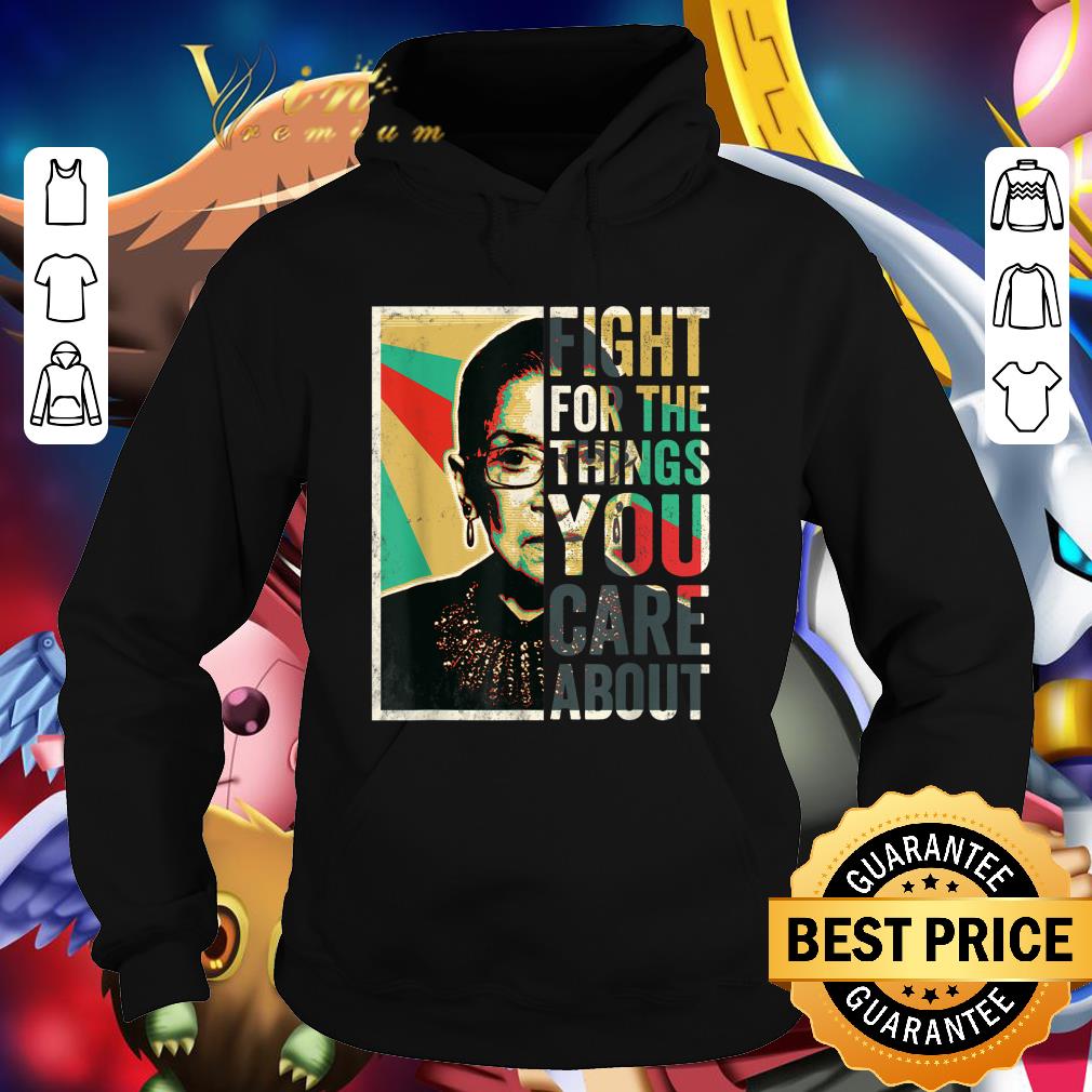 Original RBG RIP 1933-2020 Fight For The Things You Care About shirt
