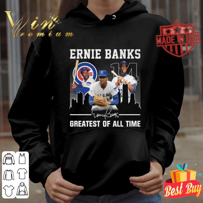 Premium 14 Ernie Banks Signature Greatest Of All Time shirt