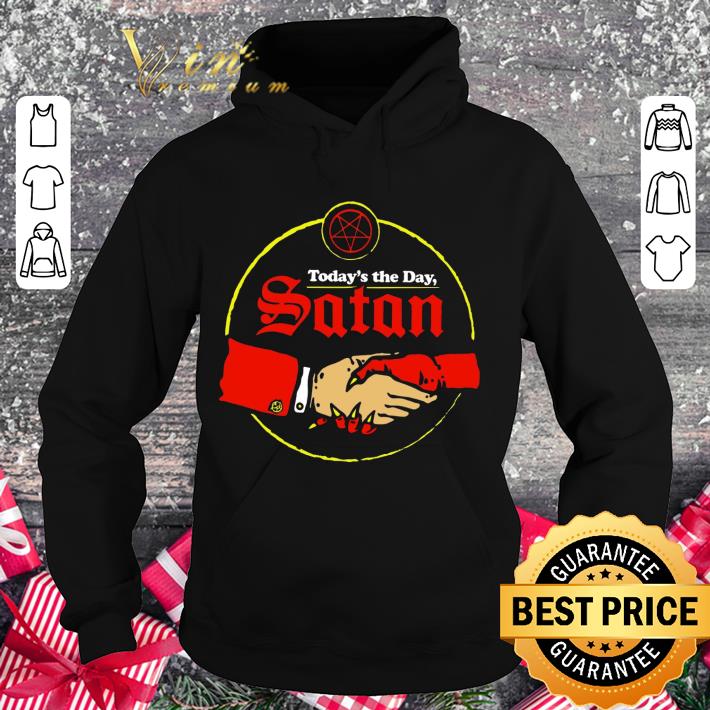 Funny Shake hands today's the day satan shirt