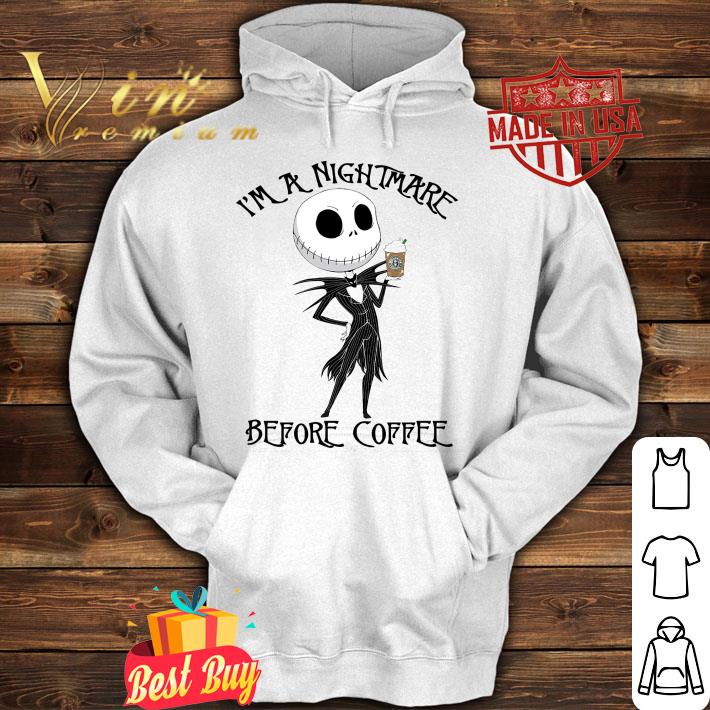 Funny Jack Skellington I'm A Nightmare Before Coffee Starbucks shirt