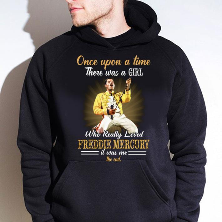 Funny Once Upon A Time There Was A Girl Who Really Loved Freddie Mercury Queen shirt