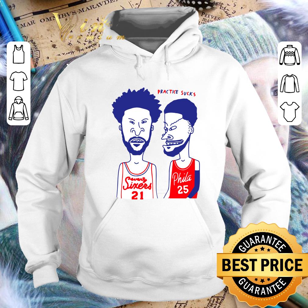 Beavis and Butt-Head Practice Sucks Seventy Sixers 21 Phila 25 shirt