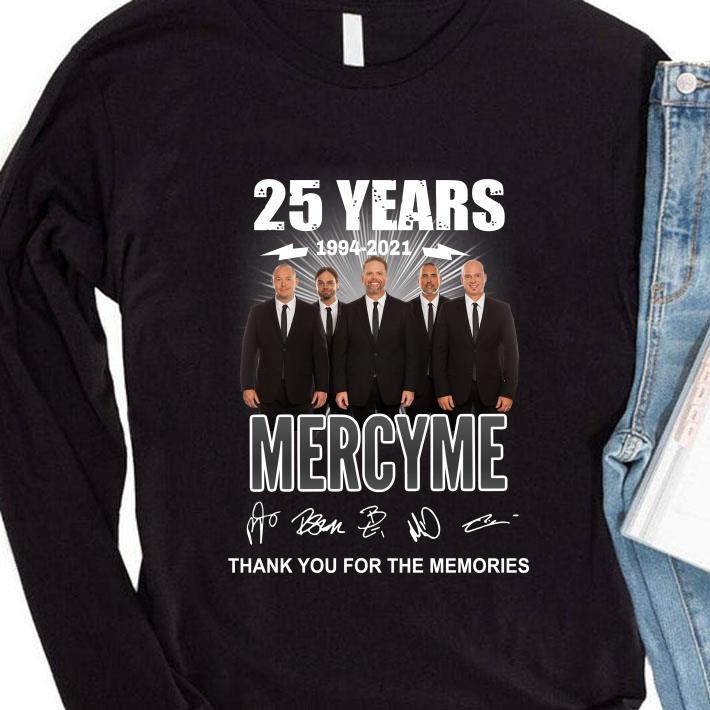 25 years 1994-2021 Mercyme signatures thank you for the memories shirt