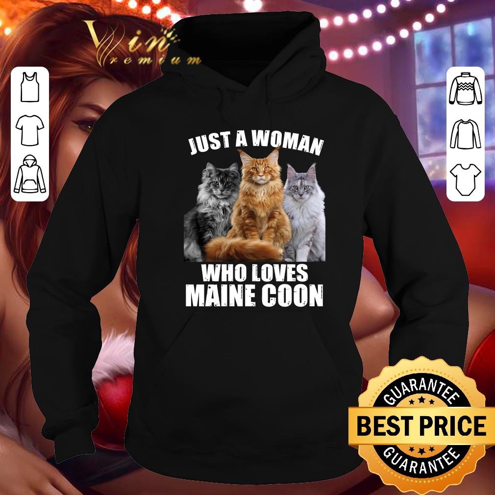 Just a woman who loves Maine Coon cat shirt
